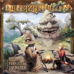 Die Letzten Helden 8: Das Turnier der Zauberer