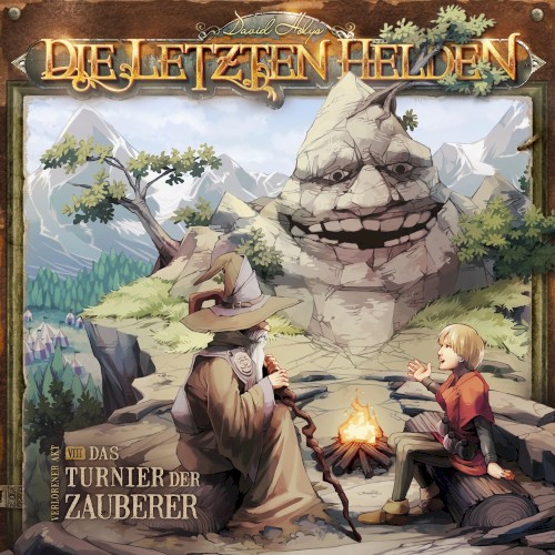 Die Letzten Helden 8: Das Turnier der Zauberer