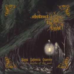Magna Sapientia Quaerere: To the Depths of Thy Soul...