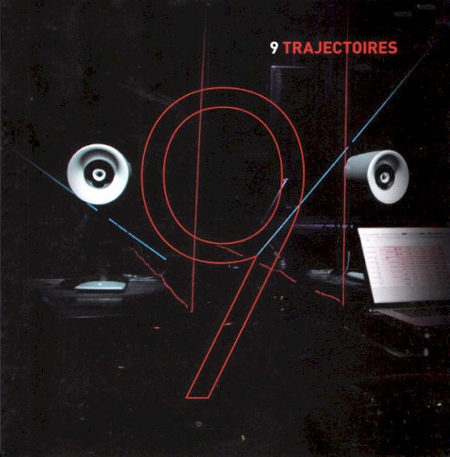 9 Trajectoires