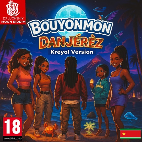 DANJÉRÈZ (BOUYONMON KREYOL VERSION)