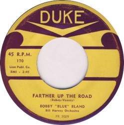 Farther Up the Road / Sometime Tomorrow