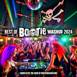 Best of Bootie Mashup 2024