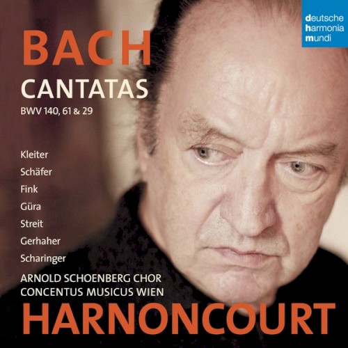 Cantatas BWV 29, 61 & 140