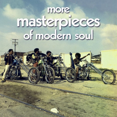 More Masterpieces of Modern Soul