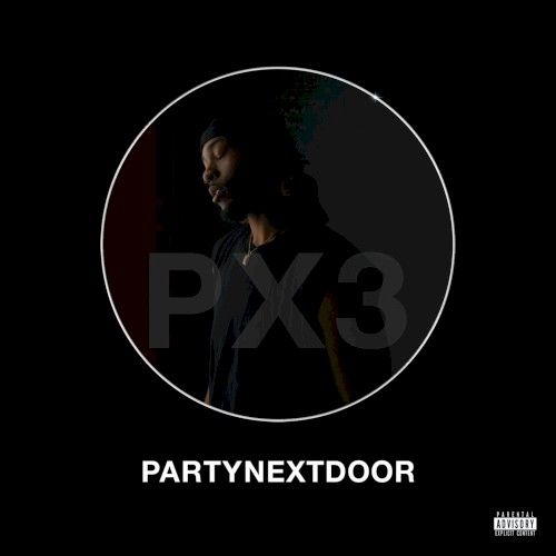 PARTYNEXTDOOR 3 (P3)