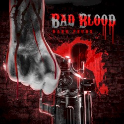 Bad Blood: Dark Feuds