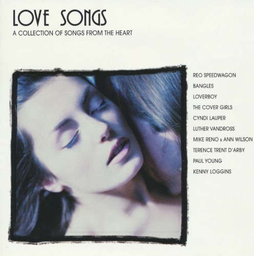 Love Songs: A Collection of Songs From the Heart