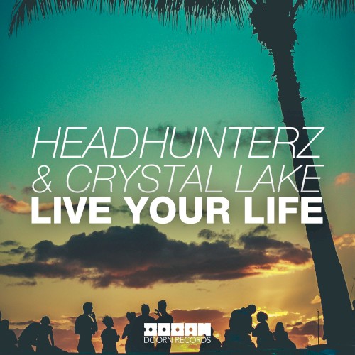 Live Your Life