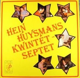 Hein Huysmans Kwintet - Septet
