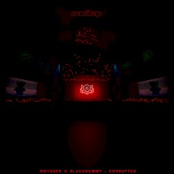Corrupted