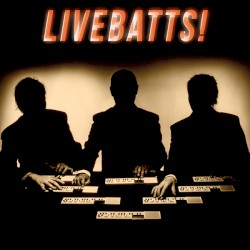 Livebatts!