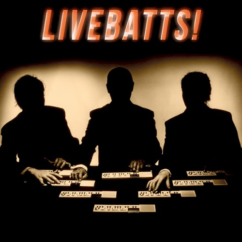 Livebatts!