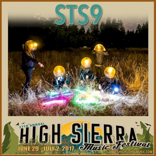 2017-06-29: High Sierra Music Festival, Quincy, CA