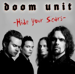 Hide Your Scars