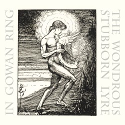 The Wondrous Stubborn Lyre