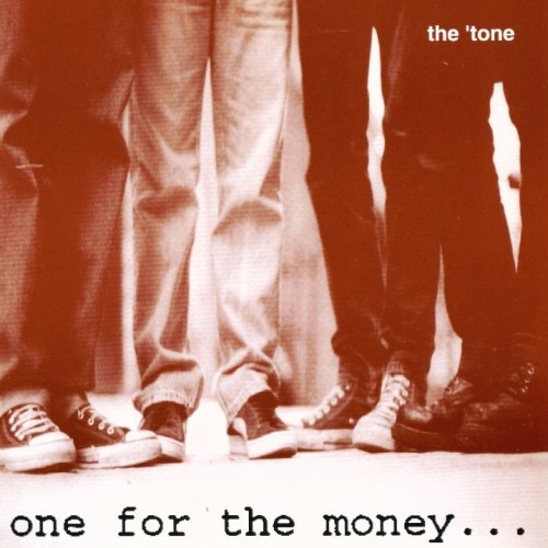 One for the Money...