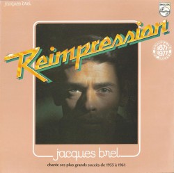 Jacques Brel chante ses plus grands succès de 1955 à 1961