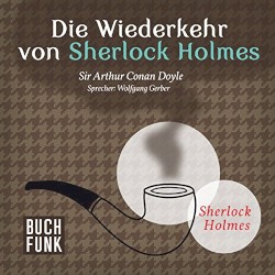 Die Wiederkehr von Sherlock Holmes