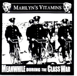 Meanwhile During the Class War