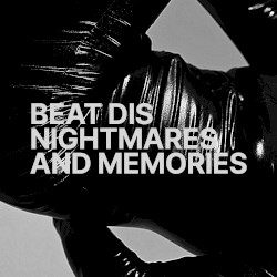 Nightmares and Memories