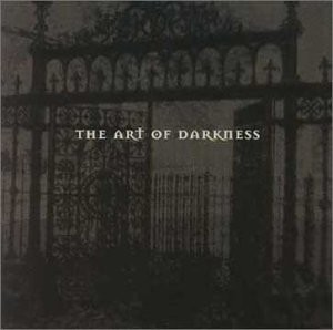 The Art of Darkness