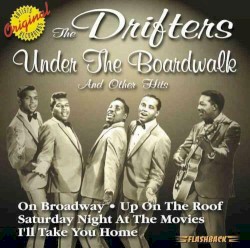 Under the Boardwalk and Other Hits