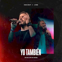Yo también (Un billón de veces)