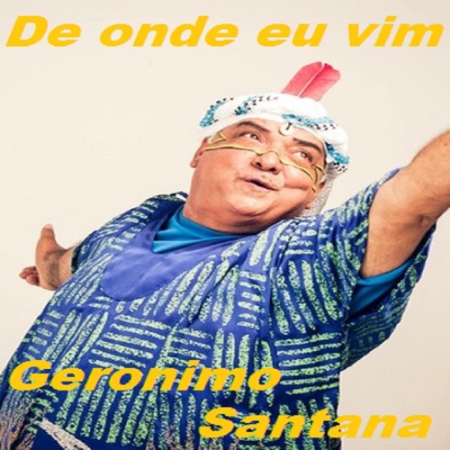 De Onde Eu Vim