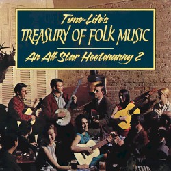 Time-Life's Treasury of Folk Music, Volume 2