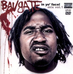 In Yo' Face! Mix, Volume 1