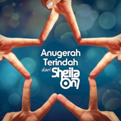 Anugerah Terindah dari Sheila on 7