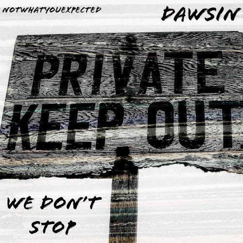 We Don't Stop