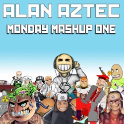 Monday Mashup One