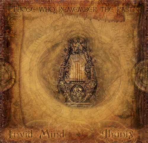 Those Who Remember the Past