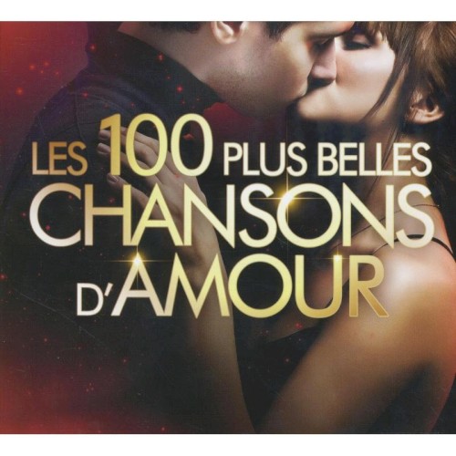 Les 100 plus belles chansons d’amour