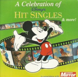A Celebration of Disney’s Hit Singles & More