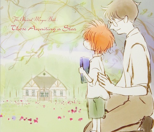 The Ancient Magus Bride: Those Awaiting a Star