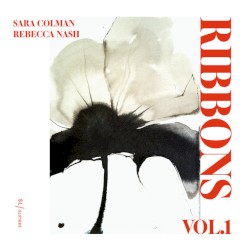 Ribbons, Vol.1