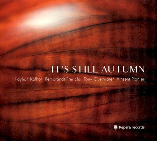 It’s Still Autumn