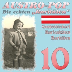 Austropop - Die echten "Raritäten" 10
