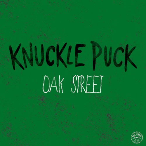 Oak Street 7"