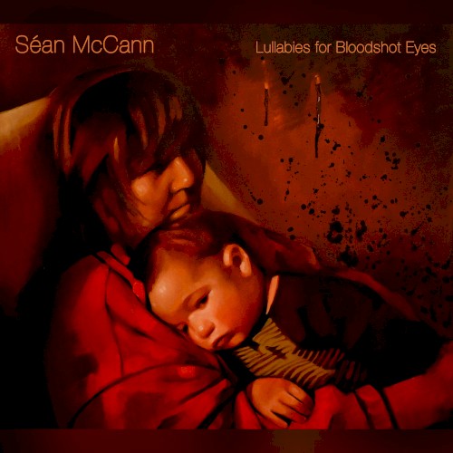 Lullabies for Bloodshot Eyes