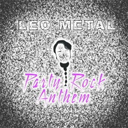 Party Rock Anthem (metal version)