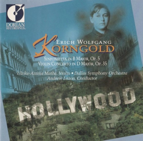 Sinfonietta in B major, op. 5 / Violin Concerto in D major, op. 35