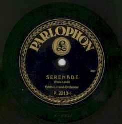 Serenade / Ich habe geträumt