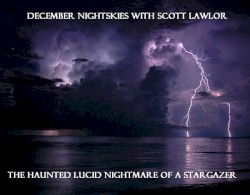 The Haunted Lucid Nightmare of a Stargazer