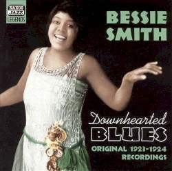 Downhearted Blues (Original 1923-1924 Recordings)