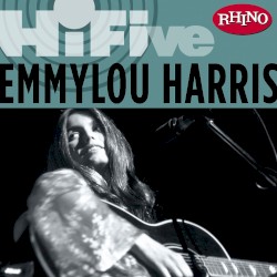 Rhino Hi-Five: Emmylou Harris