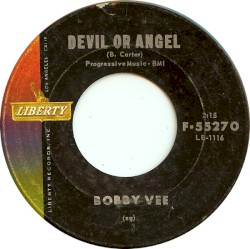 Devil or Angel / Since I Met You Baby